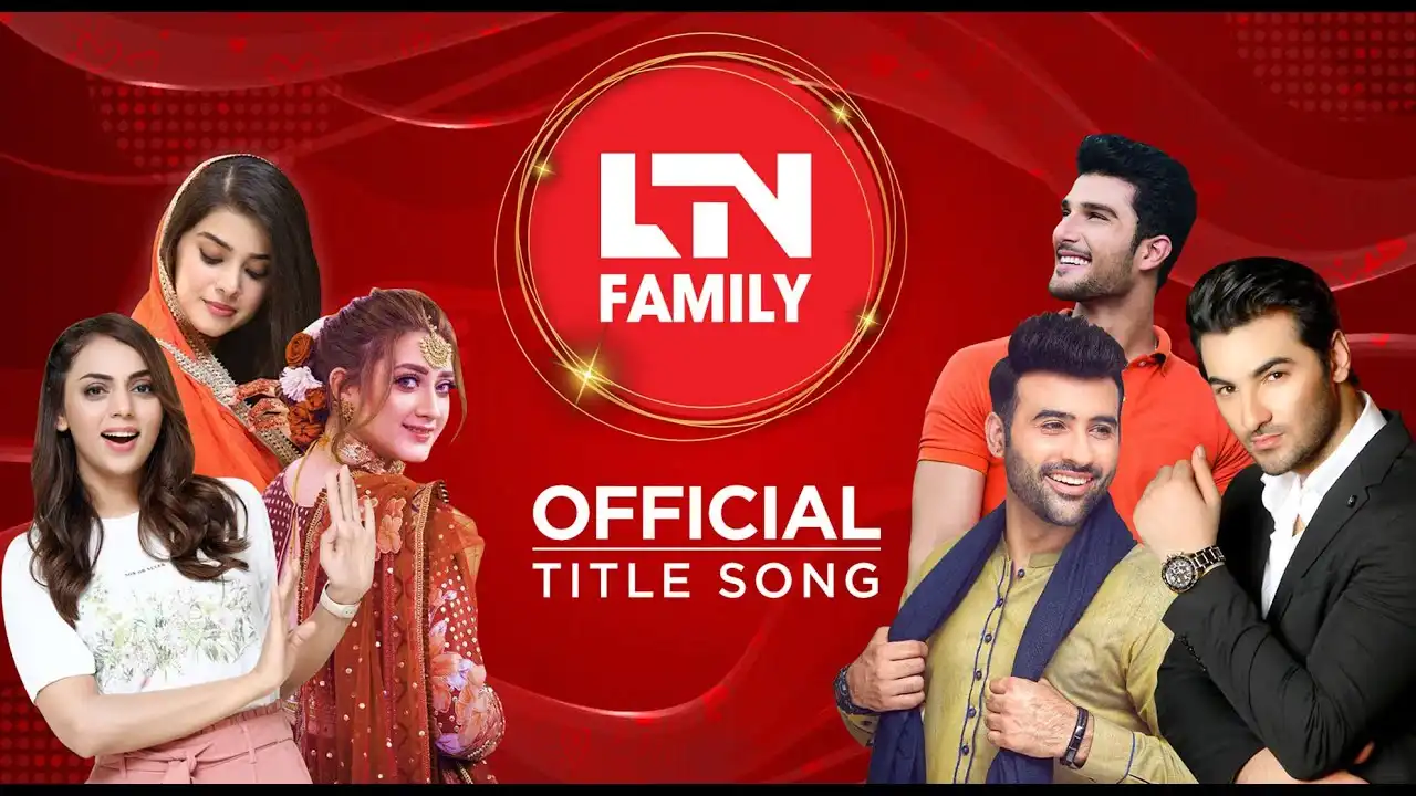 LTN Family Official Title Song